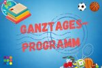 Thumbnail for the post titled: Neu­es Ganz­ta­ges­pro­gramm für das zwei­te Schulhalbjahr